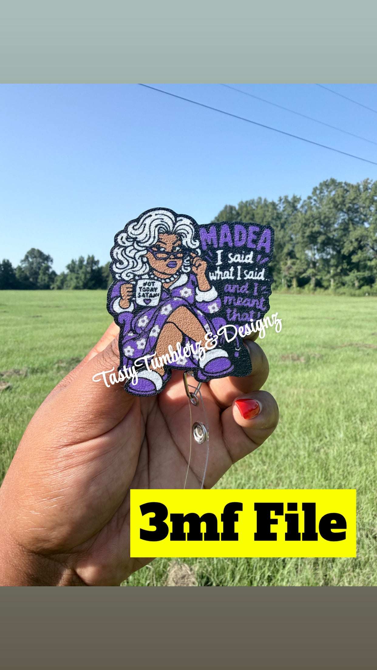 Madea I Said What I Said.3mf